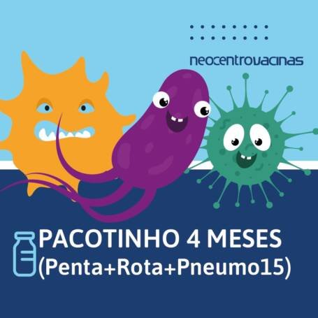 Combo Vacinas 4 meses (Penta+Rota+Pneumo 15)